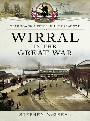 cover image of Wirral in the Great War